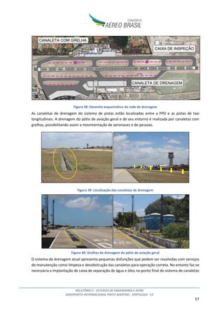 RELATÓRIO 2 - ESTUDOS DE ENGENHARIA E AFINS
AEROPORTO INTERNACIONAL PINTO MARTINS - FORTALEZA - CE
5
5. ESTIMATIVA DE CUSTO DE INVESTIMENTO (CAPEX) E OPERAÇÃO (OPEX) ................................ 144
5.1. CAPEX .................................................................................................................................. 144
5.2. CAPEX DE MANUTENÇÃO................................................................................................... 152
5.3. OPEX.................................................................................................................................... 154
5.3.1. Custos e despesas com pessoal................................................................................... 158
5.3.2. Custos e despesas com serviços de terceiros.............................................................. 163
5.3.3. Custos e despesas com utilidades............................................................................... 164
5.3.4. Custos e despesas com materiais de consumo........................................................... 165
5.3.5. Novos custos e despesas associados à concessão ...................................................... 166
5.3.6. Total de custos e despesas.......................................................................................... 167
5.4. DUE DILIGENCE.................................................................................................................... 169
5.4.1. Contratos comerciais................................................................................................... 169
5.4.1.1 Riscos para a implantação do projeto relacionados aos contratos comerciais vigentes
no TPS 172
5.4.1.2 Riscos para a implantação do projeto relacionados aos contratos comerciais externos
ao TPS 174
5.4.2. Análise do contrato do estacionamento do TPS......................................................... 175
5.4.3. Contratos administrativos e Convênios ...................................................................... 176
5.4.4. Contratos de engenharia............................................................................................. 178
ANEXO I – ORGANOGRAMA ATUAL E PROPOSTO............................................................................... 179
ANEXO II –RELAÇÃO DE CONTRATOS COMERCIAIS – SITUAÇÃO EM AGO/2015................................ 181
ANEXO III – ANTEPROJETO (DESENHOS)............................................................................................. 189
 