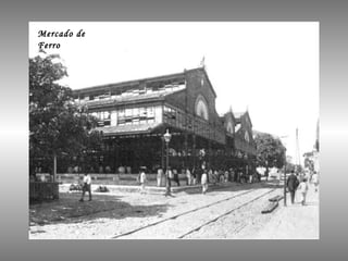 Mercado de Ferro 