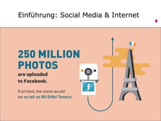 Einführung: Social Media & Internet
 