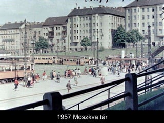 1957 Moszkva é 