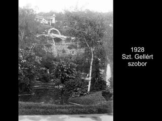 1928 Szt. Gellért szobor 