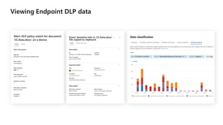 Viewing Endpoint DLP data
 