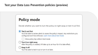 Test your Data Loss Prevention policies (preview)
 