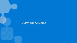 DSPM for AI Demo
 