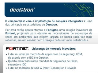Apresentamos o Fortigate