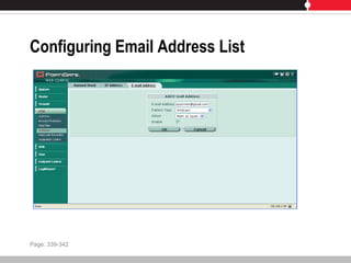 Configuring Email Address List
Page: 339-342
 