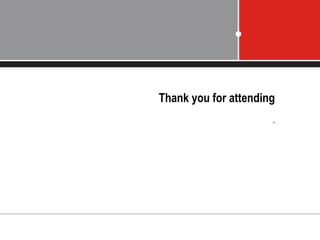 Thank you for attending
.
 