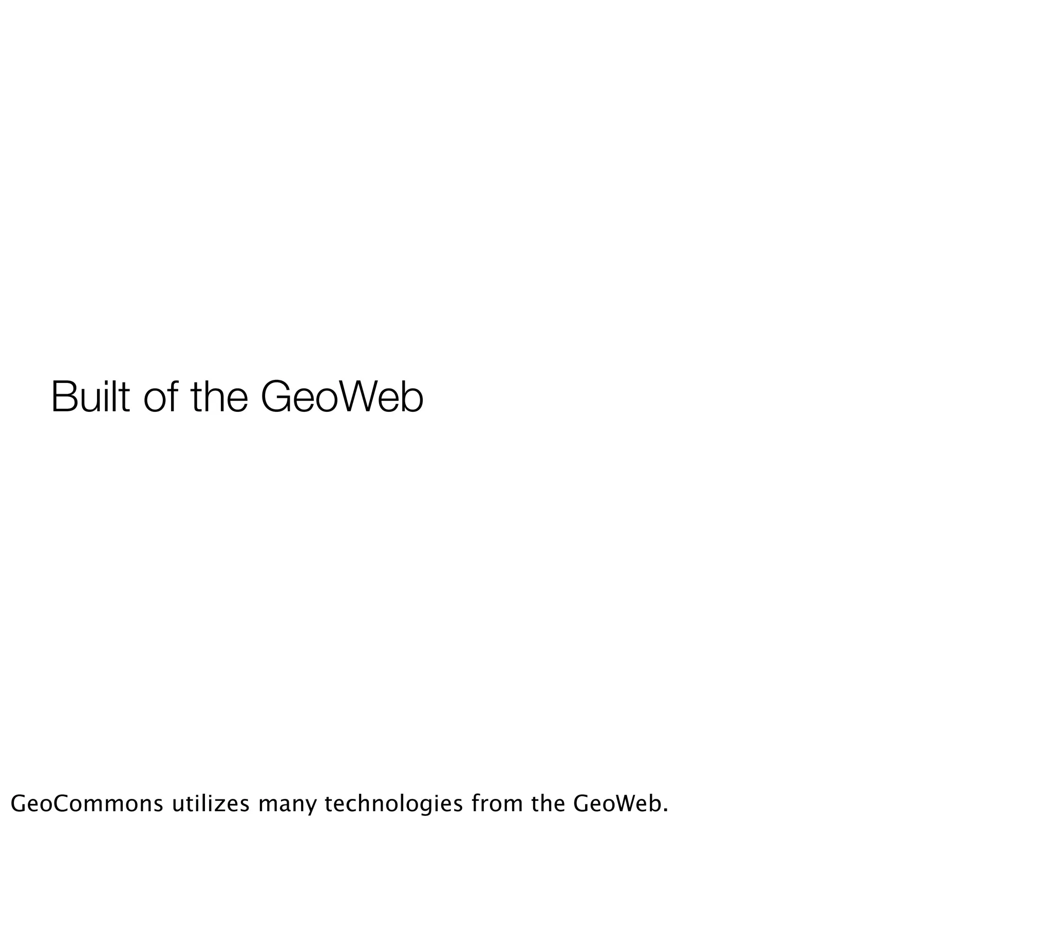 Your Own Private GeoWeb