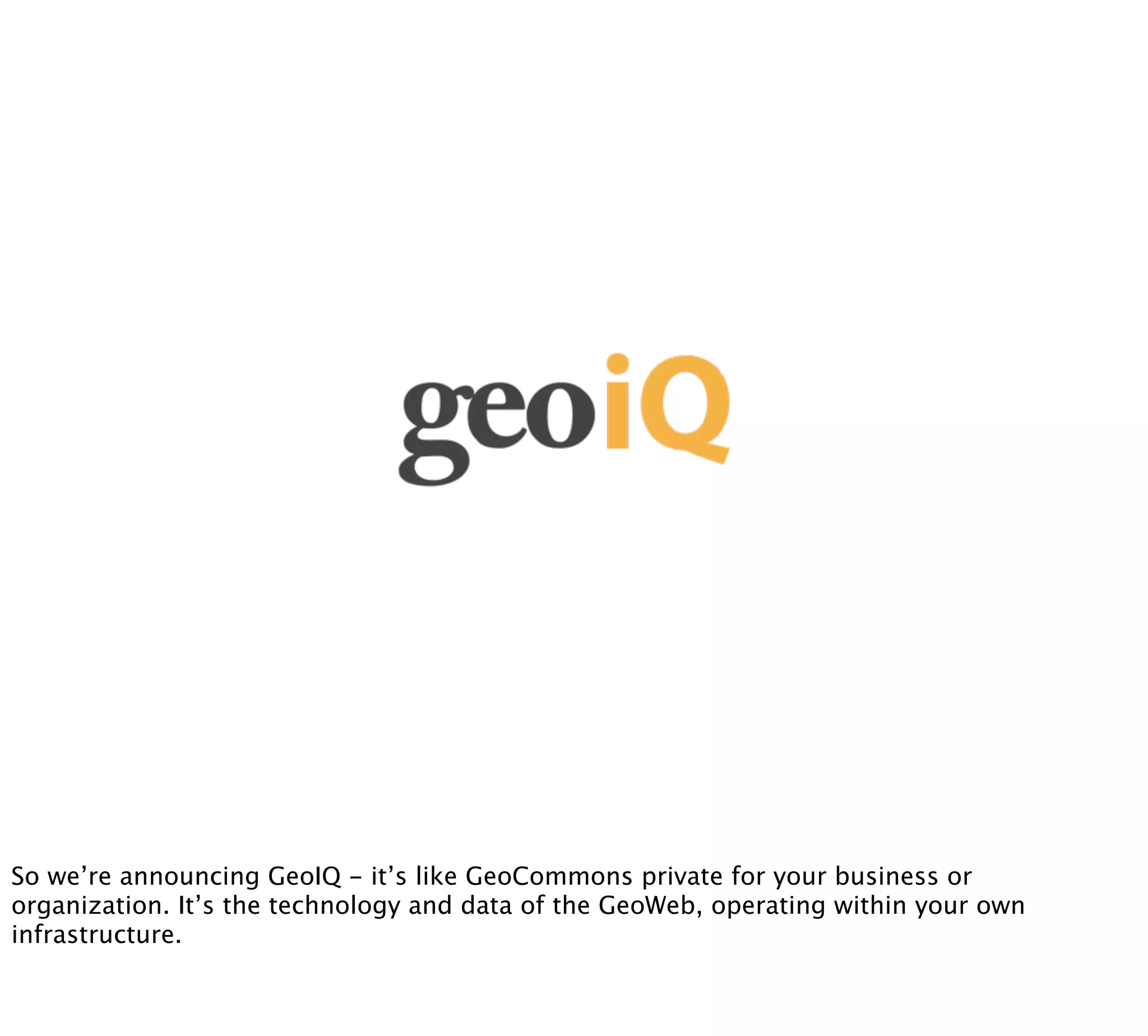 Your Own Private GeoWeb