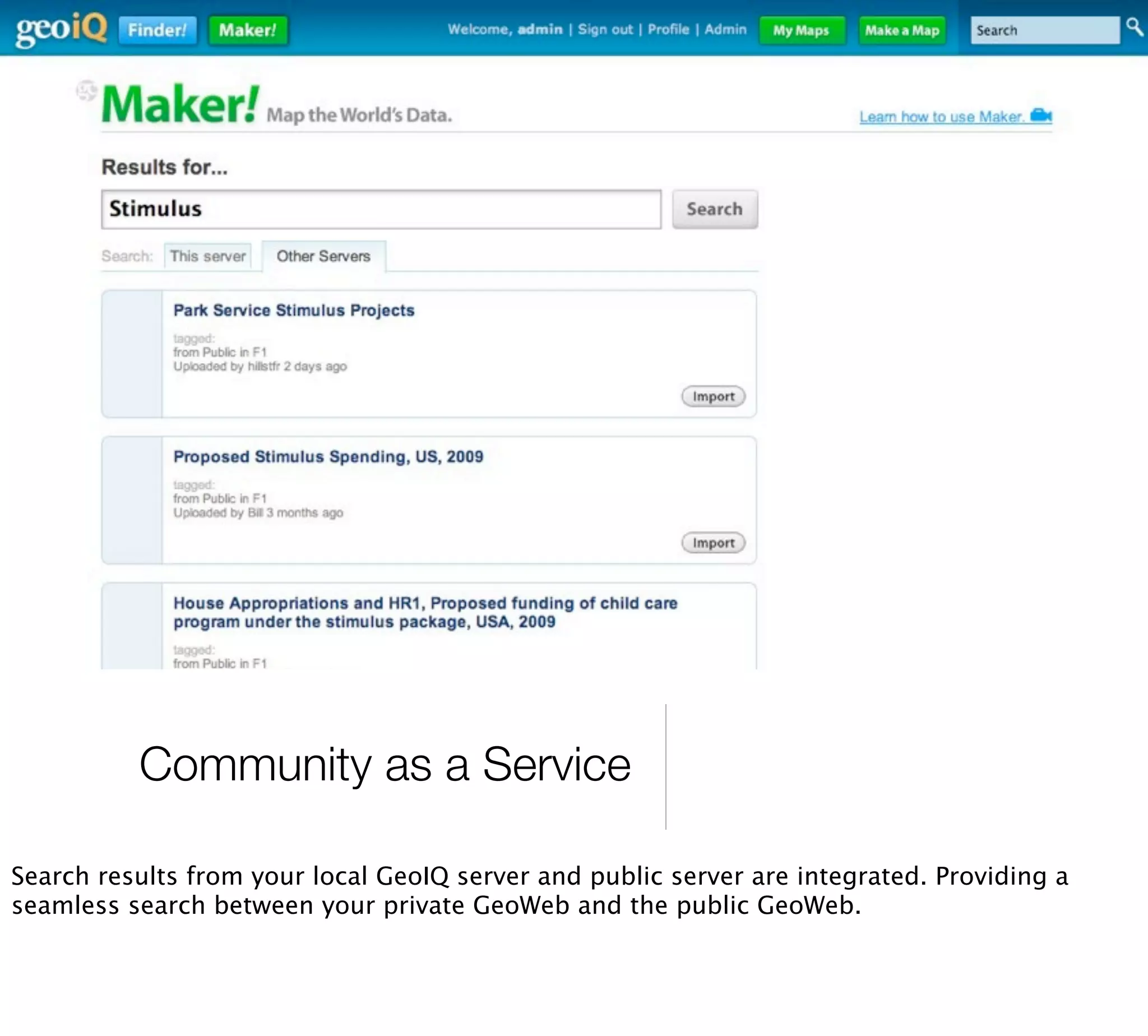 Your Own Private GeoWeb