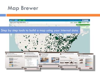Map Brewer Step by step tools to build a map using your internal data 