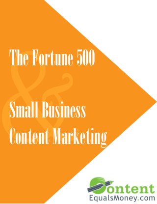 Fortune 500 and Small Business Content Marketing Slide 1