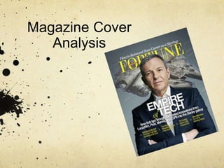 Magazine Cover
Analysis
 