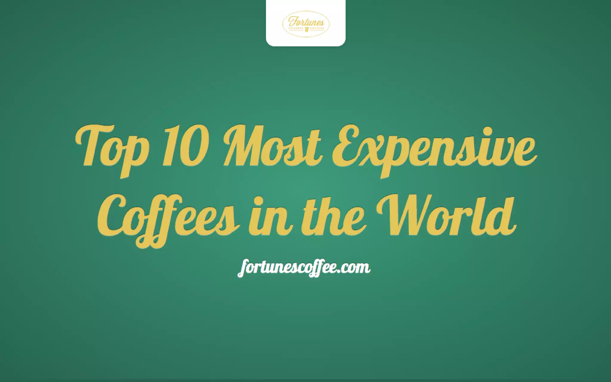 The Top 10 Most Expensive Coffees in the World PPT