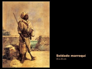 Soldado marroquí 35 x 25 cm 