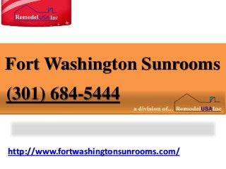 http://www.fortwashingtonsunrooms.com/
Fort Washington Sunrooms
(301) 684-5444
 