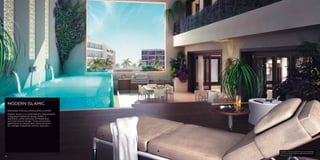 24 
MODERN ISLAMIC 
DESIGNED FOR ALL-ENVELOPING LUXURY 
Modern Islamic is a contemporary interpretation 
of Egyptian traditional design motifs. It 
seamlessly unites elements of Middle East 
and international design. These are perfect 
apartments for anyone who wants home to 
be a refuge of absolute comfort and style. 
Modern Islamic style terrace overlooking 
the Forty West Piazza with lap pool and 
barbecue area 
 