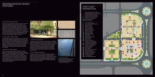 NEIGHBOURHOOD DESIGN 
FEATURES 
CIRCULATION AND ACCESS 
Get from your apartment to ground level or the 400- 
space underground car park within seconds, via 
carefully positioned elevators at the heart of every 
building core. A well-designed network of shaded 
pathways connects the Forty West Piazza with the 
botanical courtyards and residential areas, seamlessly 
linking with the pavements of Westown as a whole. 
Arriving and leaving by car is easy too, via well-placed 
entry and exit points for cars and pedestrians. Park 
your car and emerge into the Forty West Piazza or 
onto the landing right outside your door. 
INTELLIGENT LANDSCAPING 
Strategically planted trees absorb heat, look beautiful 
and provide shading at optimal times of the day. The 
palm grove in the Forty West Piazza casts its shadow 
over café tables in the mornings and the restaurant 
terrace in the early evenings. Water features lower the 
ambient air temperature in courtyards. And sleek 
garden walls loosely modelled on the mashrabiya 
of old Cairo protect privacy while letting cooling 
air through. 
BEAUTIFUL PUBLIC AREAS 
From the elegantly appointed residents’ rooftop 
gardens to the marble-clad stairways, every interior 
space is impeccably designed. Air-conditioned lobbies 
in all buildings are designed to make you feel 
comfortable as soon as you step in to the building, 
with a style and level of furnishing in keeping with 
everything else at Forty West. And to ensure living 
that is always luxurious, it’s all kept in top shape by 
SODIC and Solidere International’s joint property 
management company. 
1 
SECURITY AND SAFETY 
A high level of fire protection is provided, including fire 
and smoke detection in every interior space. And Forty 
West is a highly secure environment, with closed circuit 
TV cameras (CCTV) and key card entrance systems. 
After dark, locked security gates protect residential 
gardens and buildings, with access by convenient 
electronic keys and ambient lighting in the gardens 
to enhance the superb landscaping and ensure that 
you feel safe. 
WELL-CHOSEN MATERIALS 
From the palette of sandstone and basalt paving on 
pathways to the noise and heat insulating double-glazed 
windows and the custom-designed doors made 
from rich wood in all apartments, every material has 
been chosen with care. Building cladding made from 
sandstone is sturdy, elegant and climate-appropriate. 
All for durability and style. 
2 
3 
4 
1. The Orange Courtyard 
2. Paving used in the Orange Courtyard 
3. Innovative garden wall that allows 
airflow while preserving privacy 
4. Infinity edge reflecting pool located 
in the Forty West Piazza 
21 
19 
19 
10 
25 
18 18 
7 
6 
12 
23 
11 
8 
9 
17 
16 
28 
14 
27 
13 
22 
5 
26 
24 
15 
20 
2 
3 
4 
1 
04 
FORTY WEST 
MASTER-PLAN 
Public Pedestrian Circulation 
Residential Pedestrian Circulation 
Residential Security Gates 
Public Vehicular Circulation 
Residents Access Parking 
Public Access Parking 
Building Drop-off 
Service Street 
1. Forty West Piazza 
2. Forty West North Gardens 
3. Angsana Hotel 
4. Office building 
5. Hotel restaurant 
6. Large restaurant 
7. Medium restaurant 
8. Restaurant/café 
9. Restaurant/café 
10. Restaurant/café 
11. Book/music store 
12. Art Gallery 
13. SODIC Sales Centre 
14. Amphitheatre 
15. Palm Grove 
16. Sculpture garden 
17. Escalator from parking 
to the Forty West Piazza 
18. Public parking entrance 
19. Public and residential 
parking entrance 
20. Hotel drop-off 
21. Hotel lobby 
22. Office building drop-off 
23. Sculpture garden 
24. Jacaranda Courtyard 
25. Cypress Courtyard 
26. Orange Courtyard 
27. Ivy Courtyard 
28. Forty West phase two 
 