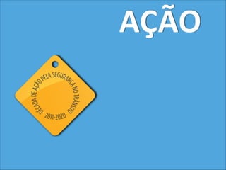 AÇÃO

 