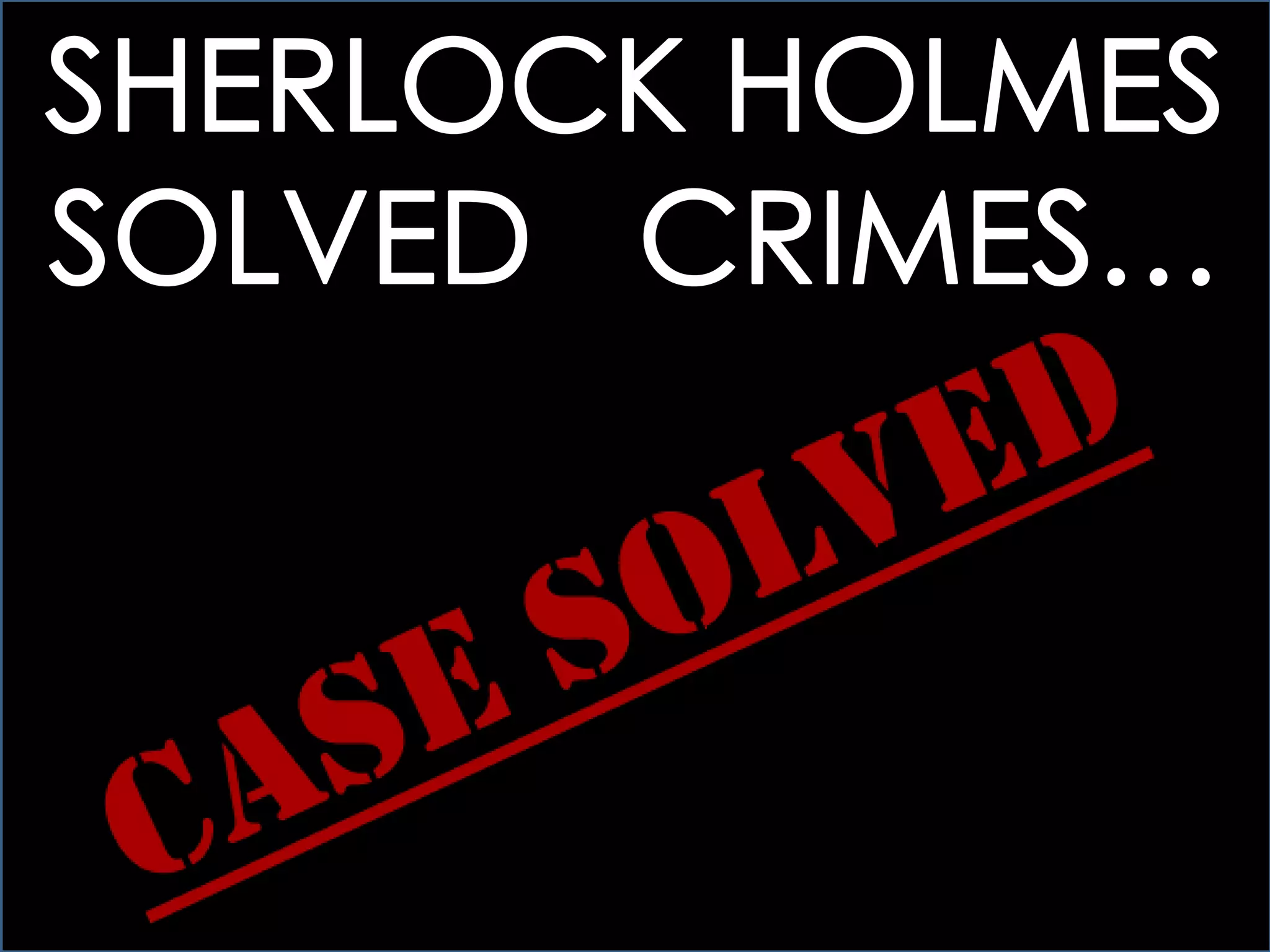 3 > MODALS OF DEDUCTION: FORUM