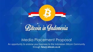 Forum.bitcoin.co.id media placement proposal