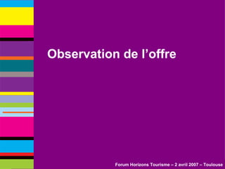 Observation de l’offre 