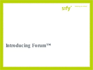 Introducing Forum™ 