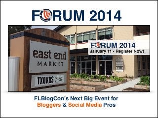 FLBlogCon’s Next Big Event for
Bloggers & Social Media Pros

 