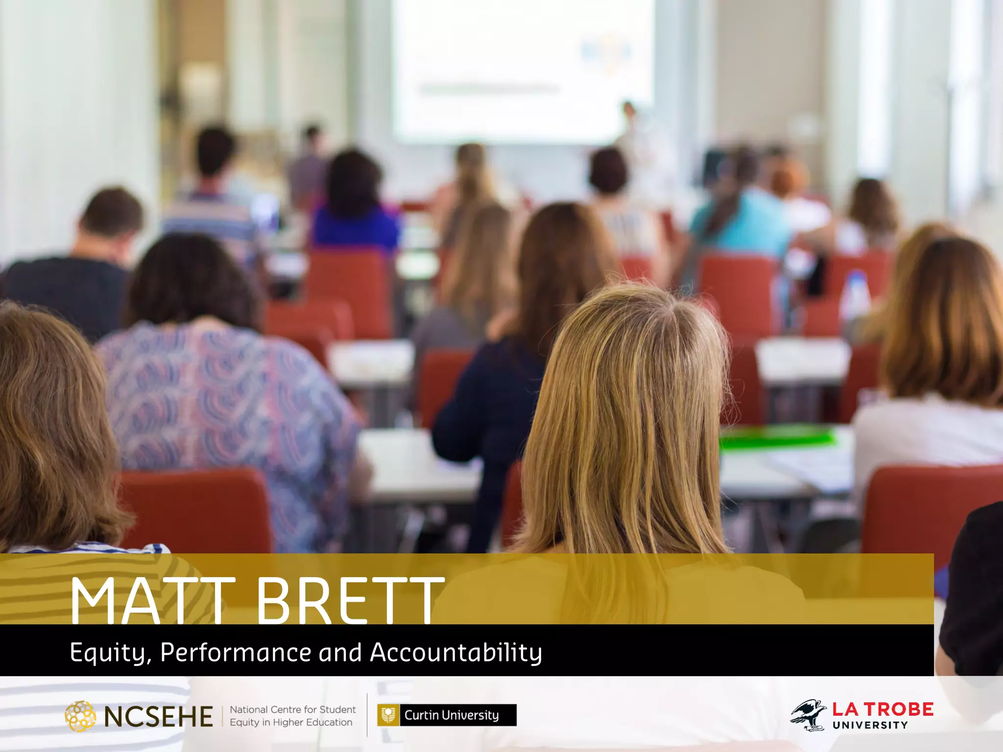 MATT BRETT
Equity, Performance and Accountability
 
