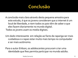 VídeosSendo que existe uma diferença entre o rapaz e a rapariga nomeadamente, o rapaz que utiliza a música e a rapariga não.Análise das entrevistas6