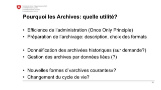 Pourquoi et comment les Archives fédérales suisses ont pris le leadership sur les données publiques ouvertes