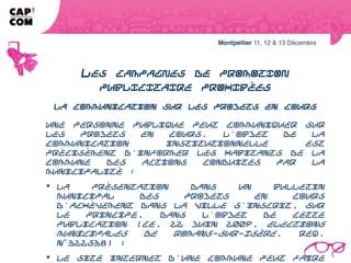 LES CAMPAGNES DE PROMOTION
               PUBLICITAIRE PROHIBÉES
                  La communication sur les projets en cours

Une personne publique peut communiquer sur les projets en cours. L'objet de la
communication institutionnelle est précisément d'informer les habitants de la
commune des actions conduites par la municipalité :
 la présentation dans un bulletin municipal des projets en cours d'achèvement
dans la ville s'inscrit, sur le principe, dans l'objet de cette publication (CE, 22 juin
2009, Elections municipales de Romans-sur-Isère, req. n° 322538) ;
 le site internet d'une commune peut faire état du degré d'avancement des
projets en cours (CE, 17 déc. 2008, Elections municipales de Coullons, req.
n° 318459).
 