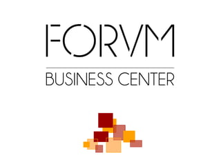 Forum Business Center