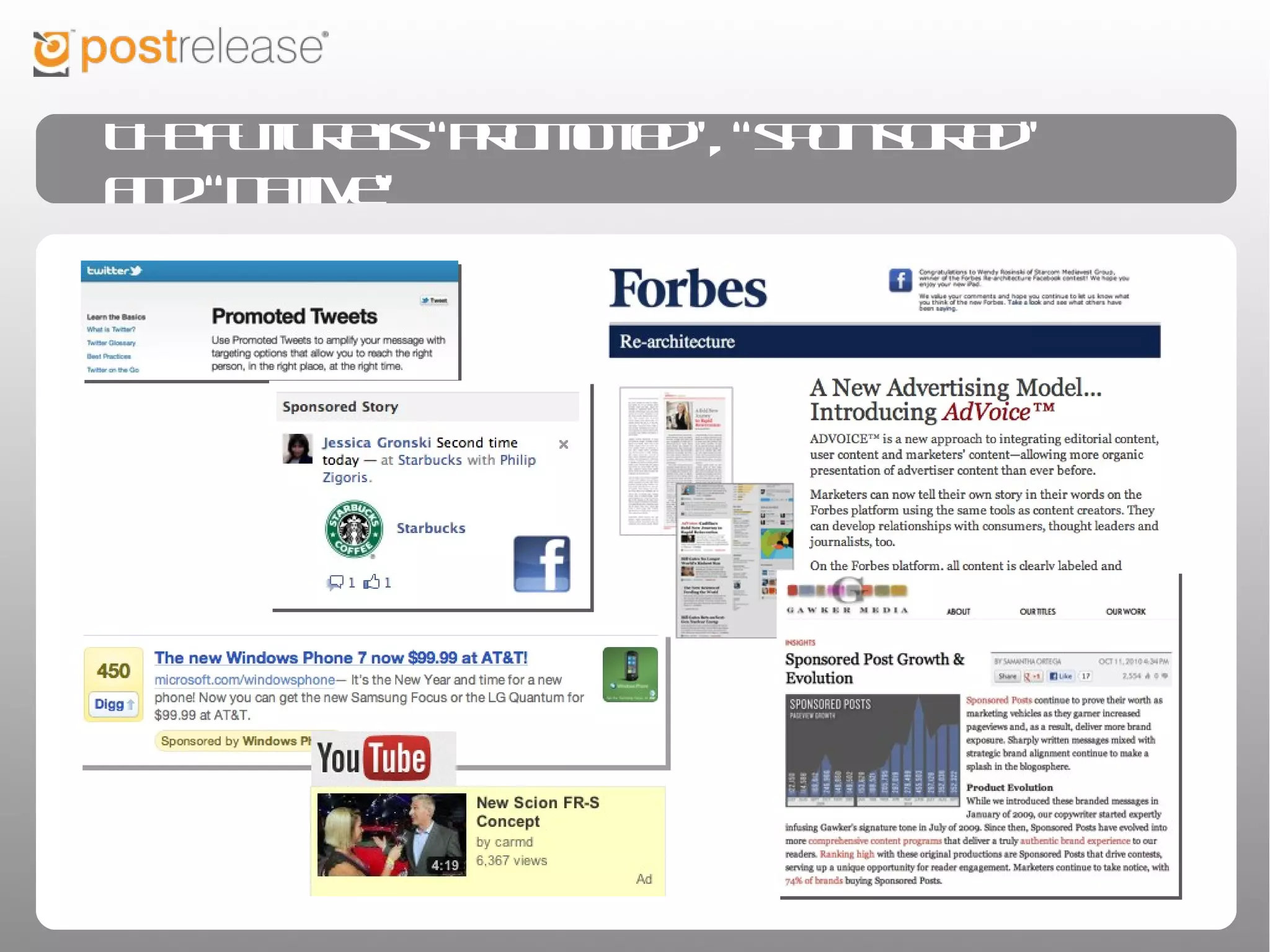 The future is “promoted”, “sponsored” and “native”
 
