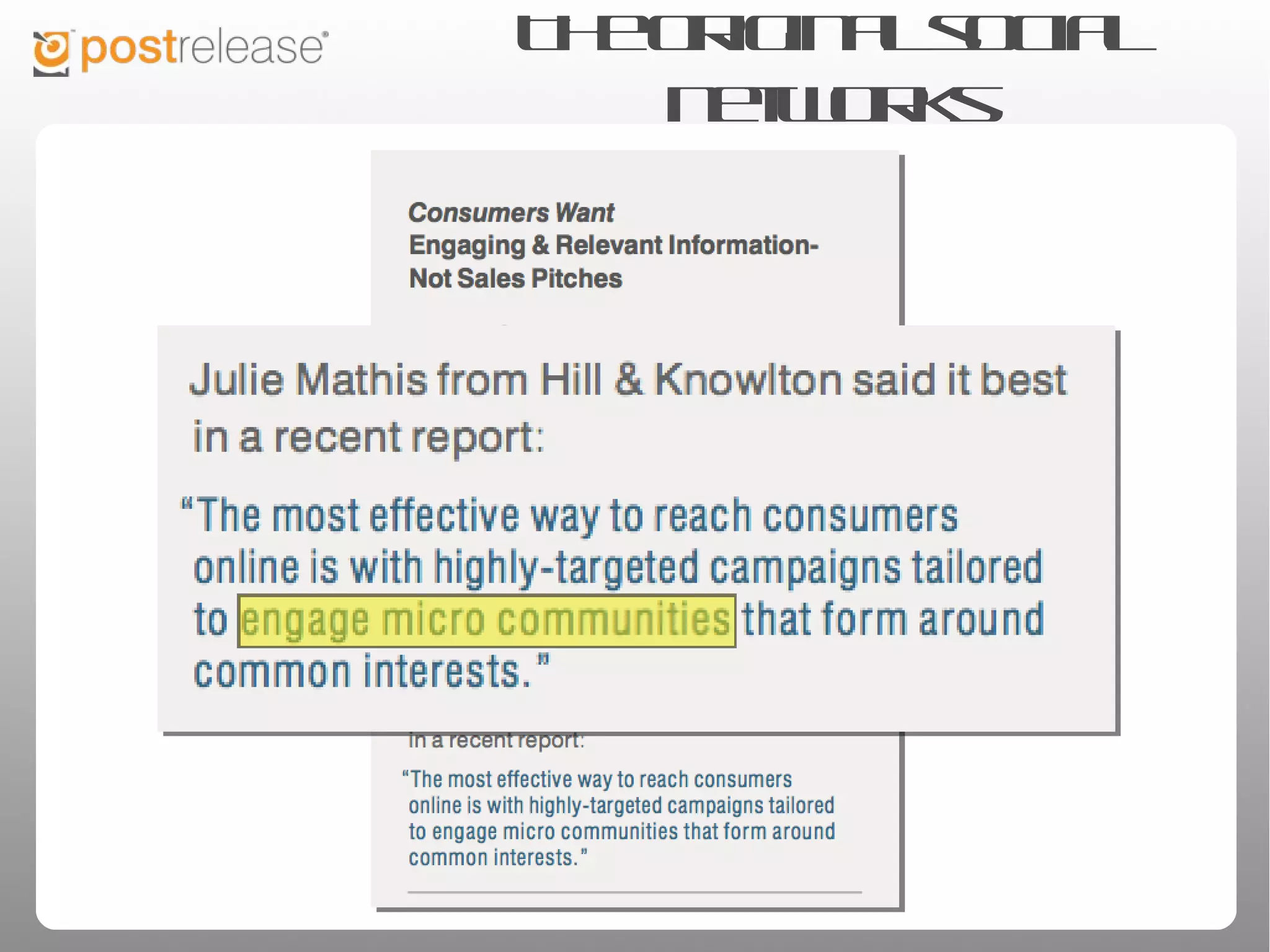 The original social networks
 