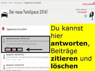 Du kannst
hier
antworten,
Beiträge
zitieren und
löschen