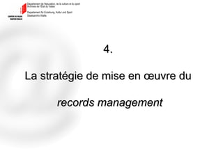 Quel rôle pour les Archives entre records management et gestion de l'information?