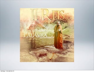 domingo, 14 de abril de 13
 