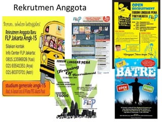 Rekrutmen	
  Anggota	
  




                Helvy	
  Tiana	
  Rosa	
  22/02/2011	
  
 