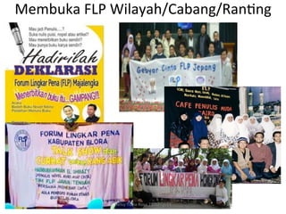 Membuka	
  FLP	
  Wilayah/Cabang/RanRng	
  




                Helvy	
  Tiana	
  Rosa	
  22/02/2011	
  
 