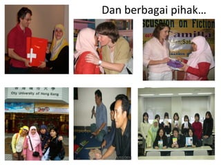 Dan	
  berbagai	
  pihak…	
  




Helvy	
  Tiana	
  Rosa	
  22/02/2011	
  
 