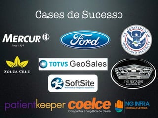 Cases de Sucesso 
Companhia Energética do Ceará 
 