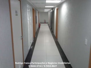Rodrigo Franca Participações e Negócios Imobiliários
9-9644-3710 / 9-7453-8627
 