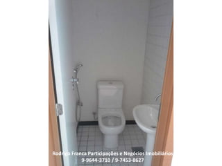 Rodrigo Franca Participações e Negócios Imobiliários
9-9644-3710 / 9-7453-8627
 