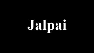 Jalpai
 