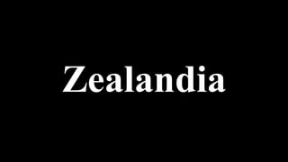 Zealandia
 