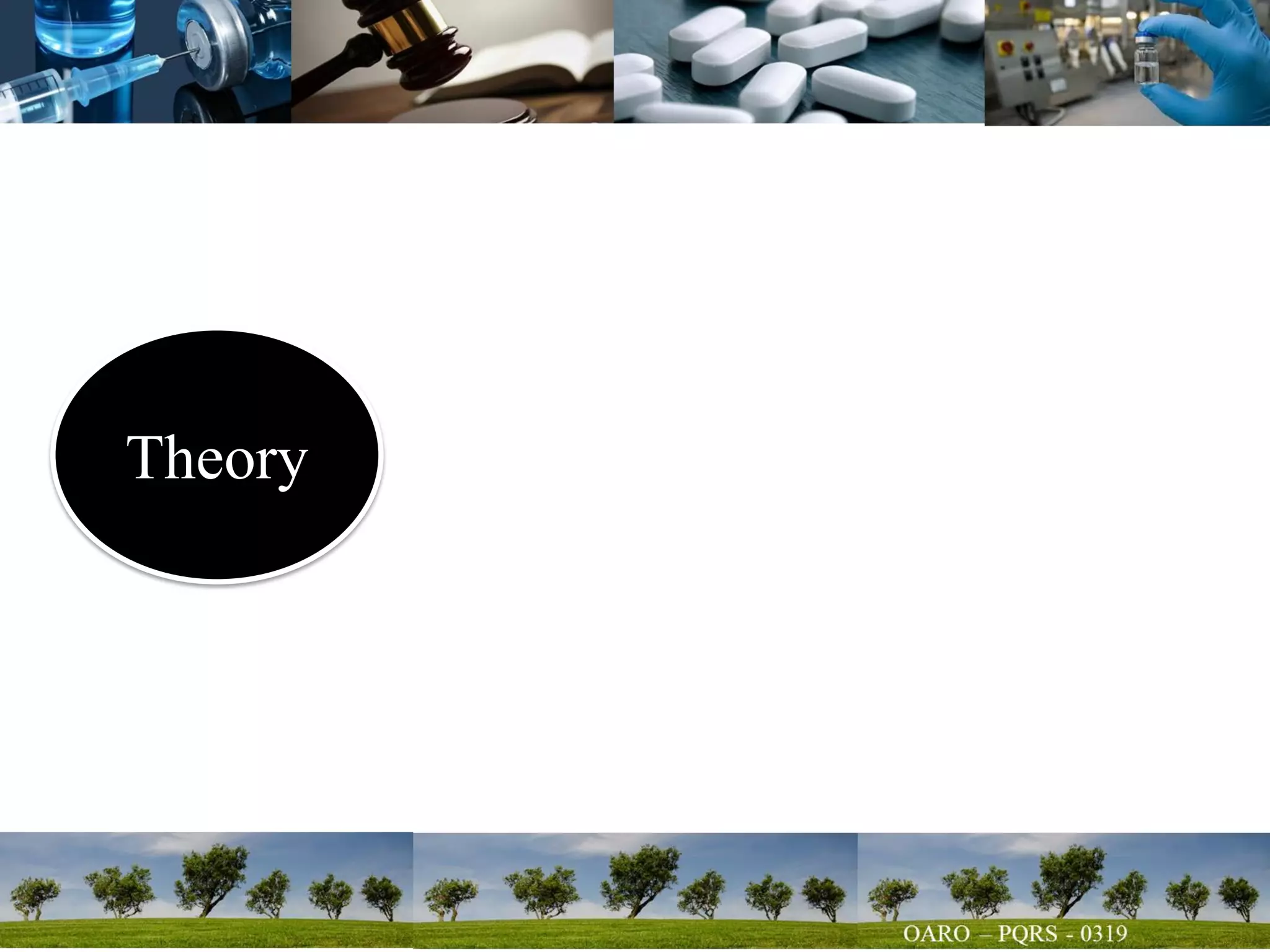 Theory
 