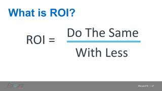 What Is The ROI of Content Marketing? #Forward16
