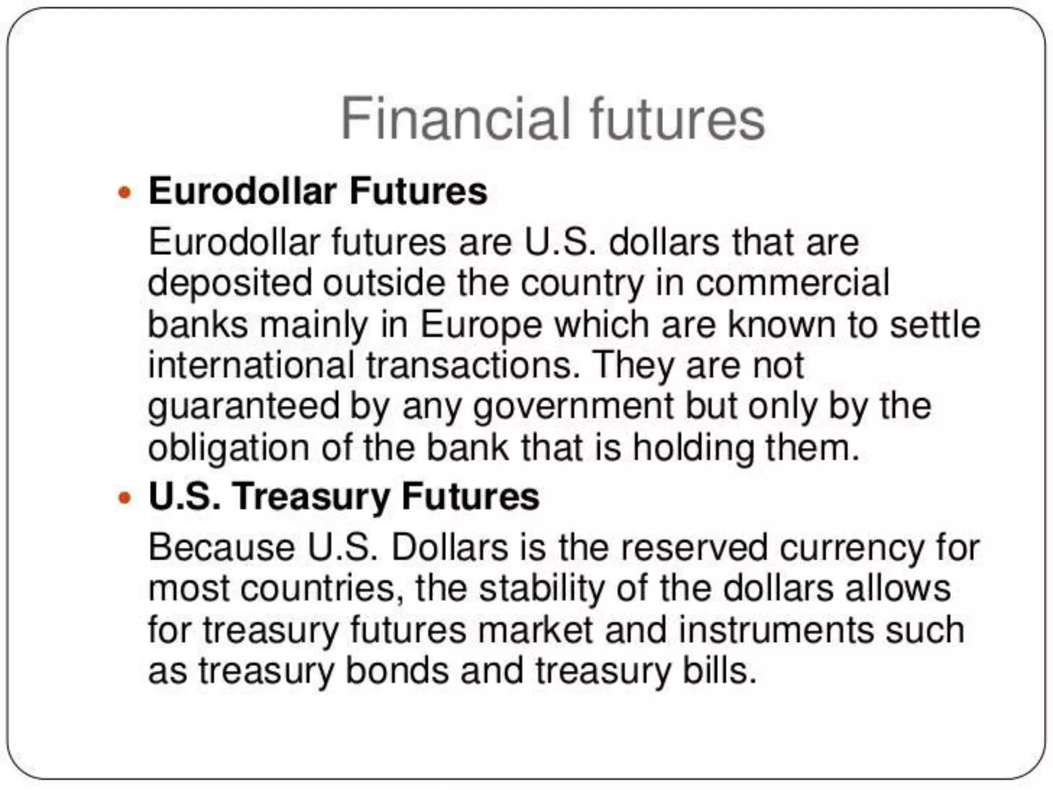 Forward and futures - An Overview