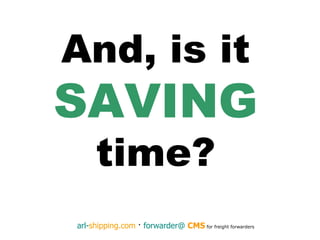 And, is it  SAVING time? 